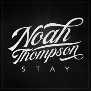 NoahThompson_Stay_CVR_3000x3000