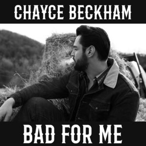 ChayceBeckham_BadForMe_CVR_3000x3000